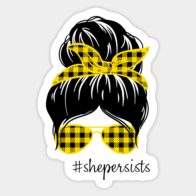 She Persists Sticker by SpeakLifeHQ